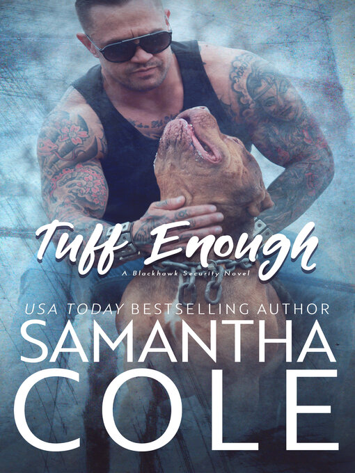Title details for Tuff Enough by Samantha Cole - Available